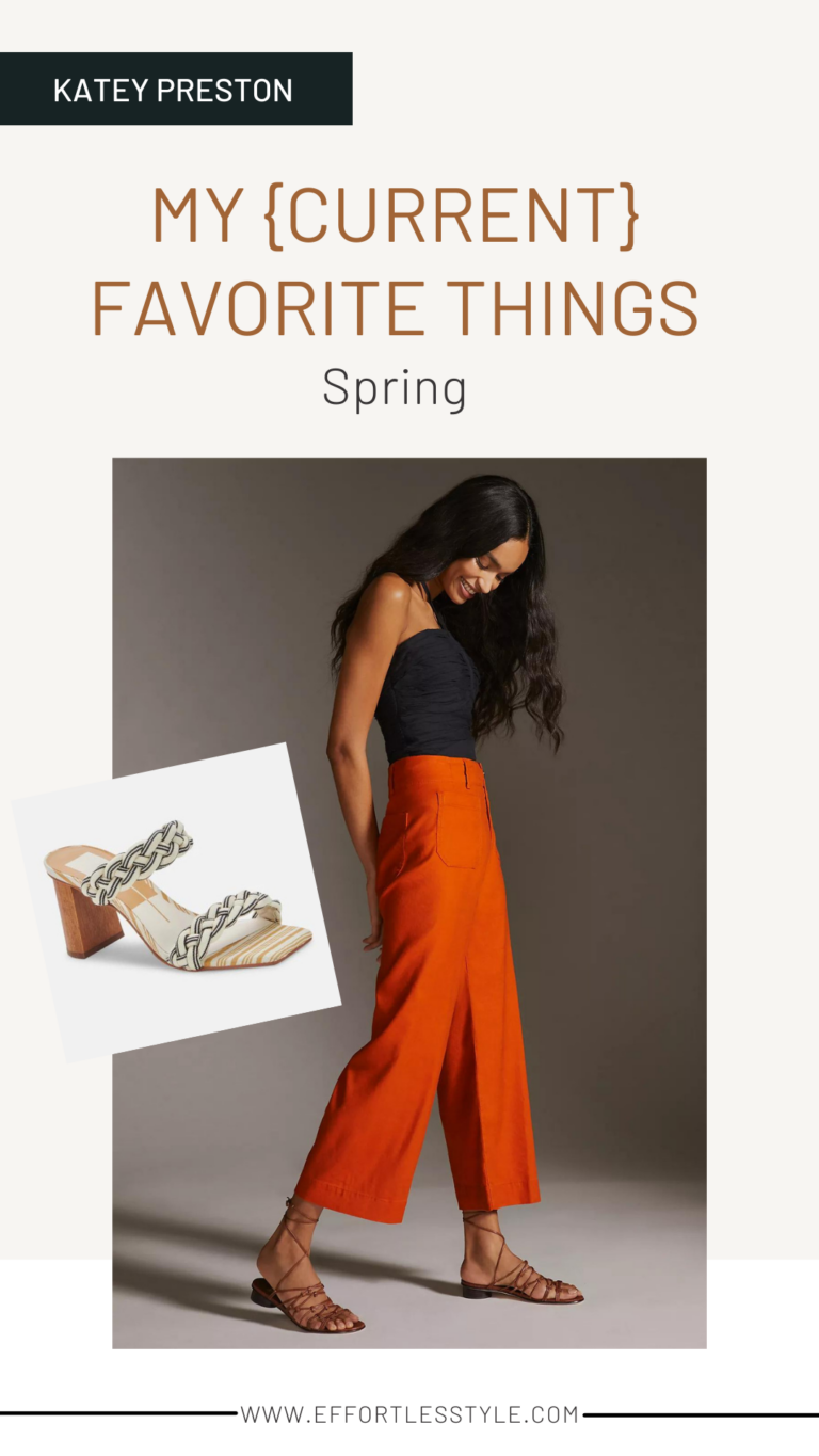 Style Picks | Katey Preston’s Current Favorite Things for Spring