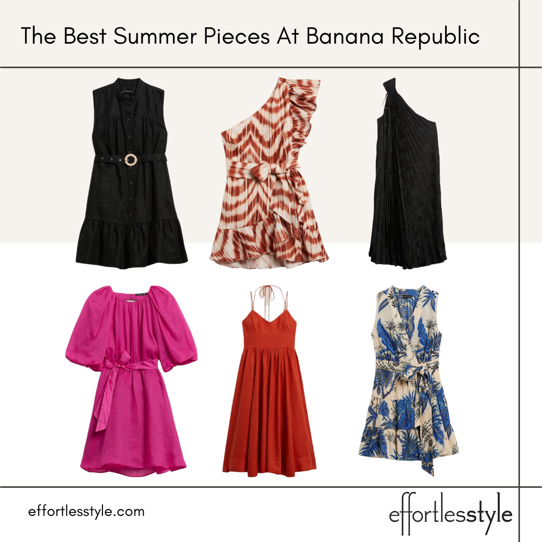 The Best Summer Pieces At Banana Republic summer dresses good summer dresses what to wear to a summer wedding versatile summer dresses