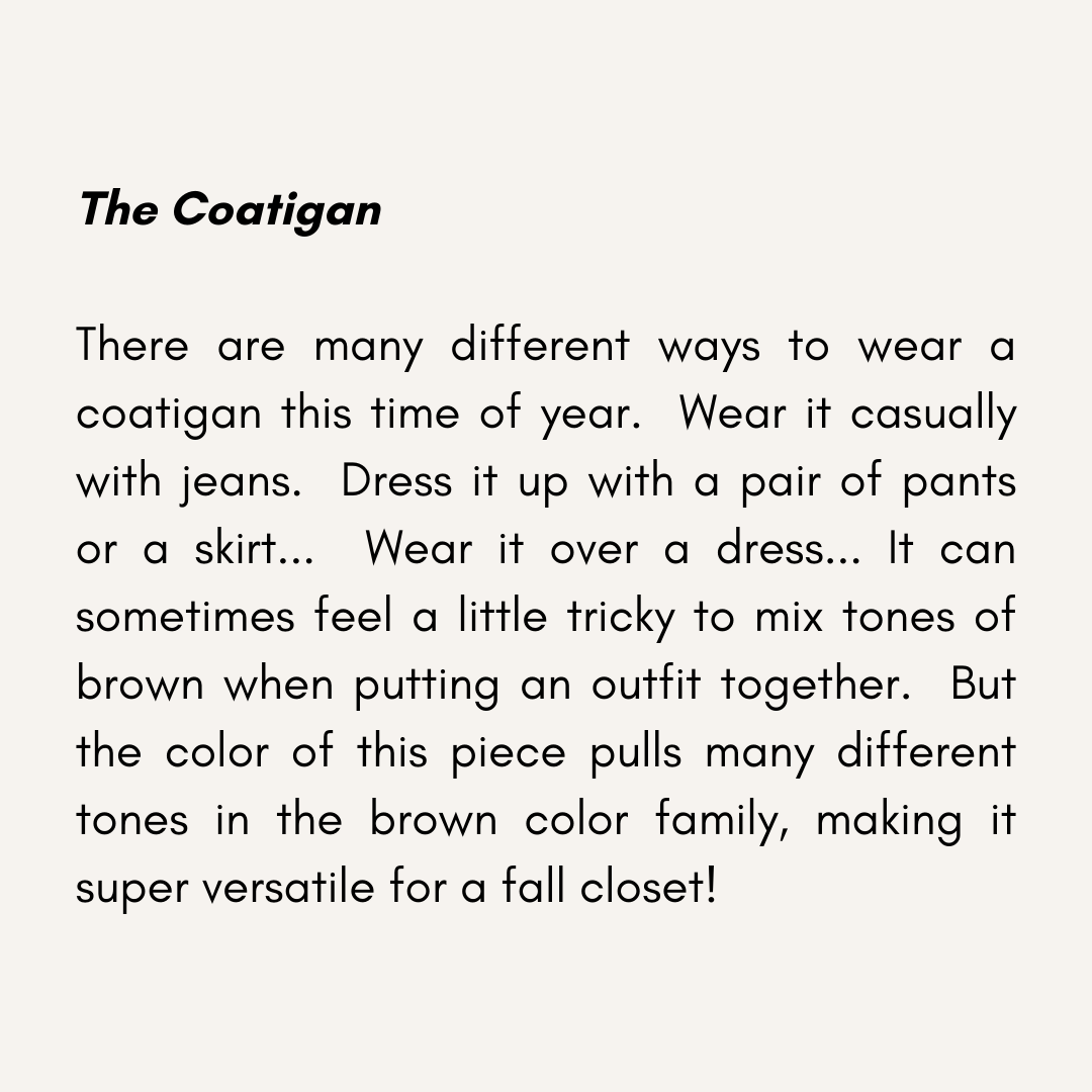Fall Capsule Wardrobe Styled Looks – Part 2 coatigan description