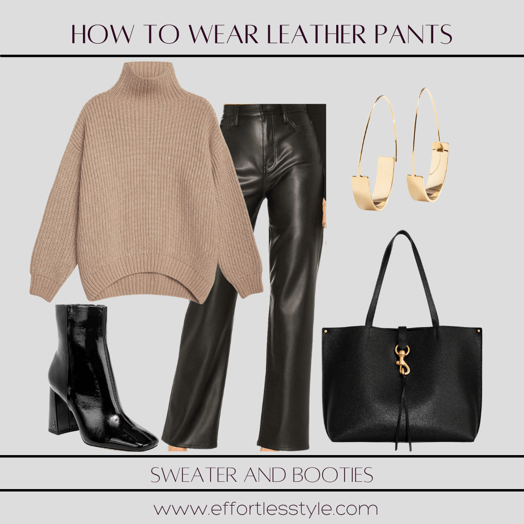 Three Ways To Wear Leather Pants sweater and booties how to style leather pants dressy casual how to accessorize jeans and a sweater how to wear a sweater with leather pants how to wear brown and black together