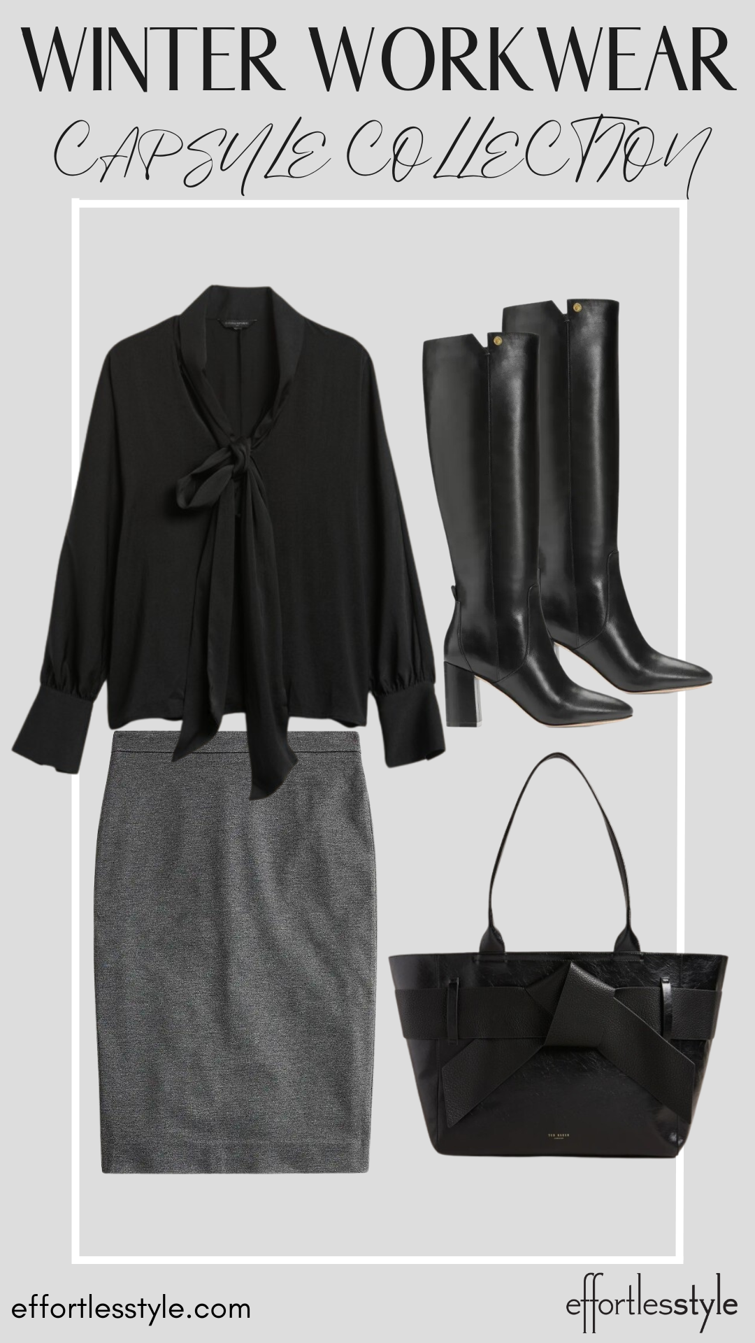How To Wear Our Winter Workwear Capsule Wardrobe - Part 1 Bow Neck Blouse & Pencil Skirt & Black Boot how to style tall boots how to wear tall boots with a pencil skirt how to make a pencil skirt fun how to style a grey skirt for work
