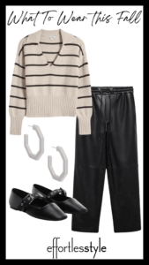 For The Teachers - What To Wear To School This Fall Striped Cashmere Sweater & Faux Leather Pants