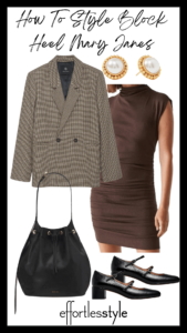 How To Style Block Heel Mary Janes Houndstooth Blazer & Ruched Rib Knit Dress